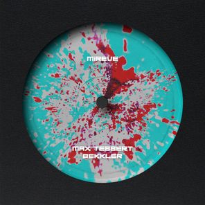 Bekkler, Max Tebbert – Mireve