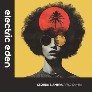 Ambra, Cloud6 – Afro Samba