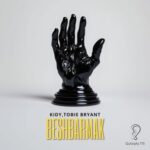 Tobie Bryant, KIDY – Beshbarmak