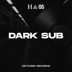 HAOS – Dark Sub