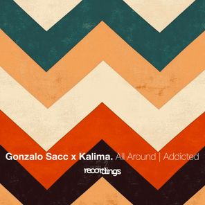 Gonzalo Sacc, Kalima – All Around | Addicted