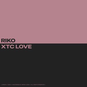 riko – XTC Love