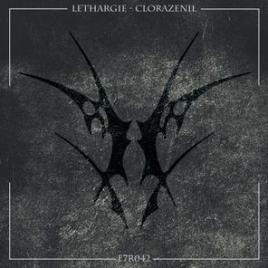 LETHARGIE – Clorazenil
