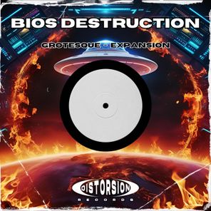 Bios Destruction – Grotesque / Expansion