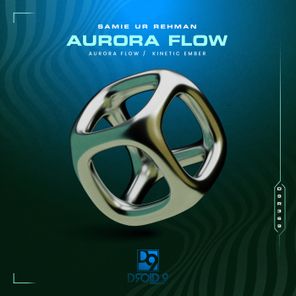 Samie Ur Rehman – Aurora Flow