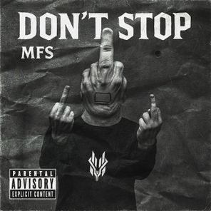 MFS – Don’t Stop