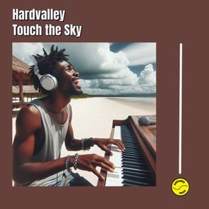 Hardvalley – Touch the Sky