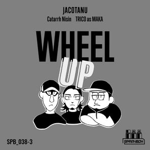 Jacotanu, Catarrh Nisin – Wheel Up