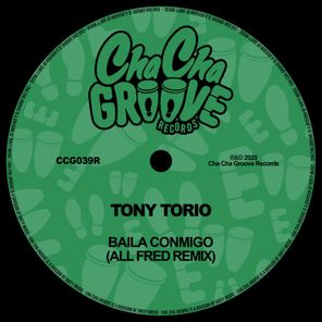 All Fred, Tony Torio – Baila Conmigo