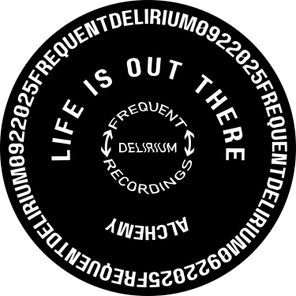 Life Is Out There – Alchemy