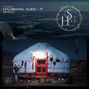 Alex – T, Halishan – Mongolia