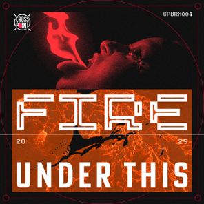 Under This – Fire