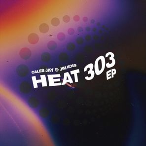Caleb Jay, Jim Koss – Heat 303