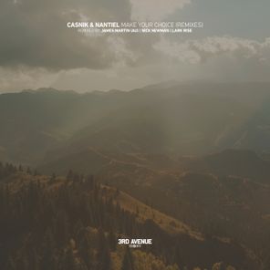 James Martin (AU), Nick Newman – Make Your Choice (Remixes)