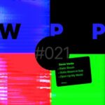 Davin Varda – Static Bloom / Open up My World