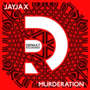Jayjax – Murderation