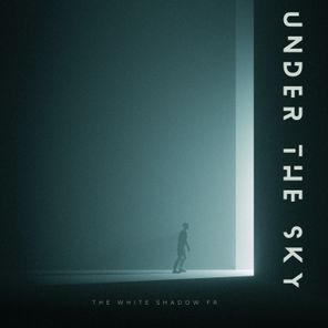 THe WHite SHadow (FR) – Under the Sky