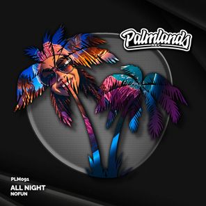 NoFun – All Night (Extended Mix)