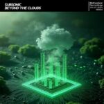 $ubsonic – Beyond The Clouds