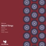 Hector Toledo, Nikoow – Weird Things
