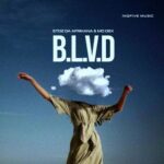 Stoz Da Afrikana, MO Dex – B.L.V.D