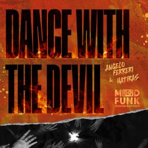 Angelo Ferreri, Hatiras – Dance With The Devil