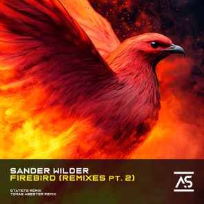 State72, Tomas Abester – Firebird (Remixes, Pt. 2)