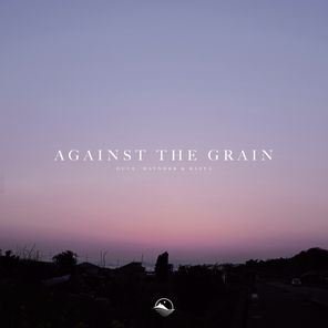 Duce, Maynørr – Against the Grain