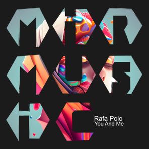 Rafa Polo – You and Me