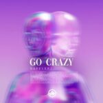 Dopelerz – Go Crazy
