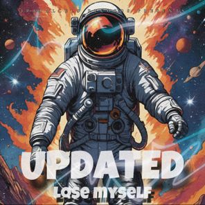 Updated – Lose Myself