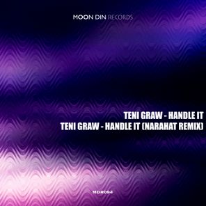 Teni Graw, Narahat – Handle It