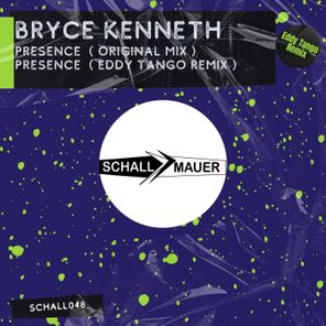 Eddy Tango, Bryce Kenneth – Presence