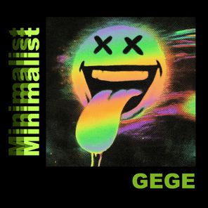 Gege – Minimalist