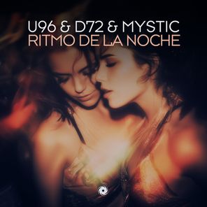 Mystic, U96 – Ritmo De La Noche