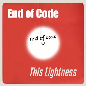 End of Code – This Lightness