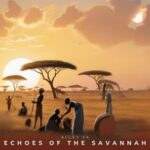 Alley SA – Echoes of the Savannah