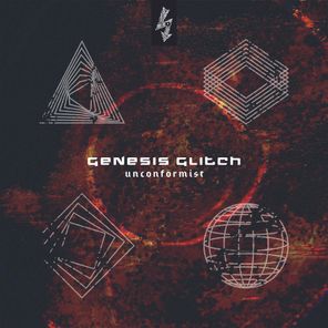 Unconformist – Genesis Glitch