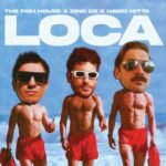 Dino DZ, The Fish House – Loca