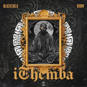 Dindy, BlackChild – Ithemba