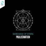 Paulusination – Serenade of Stars