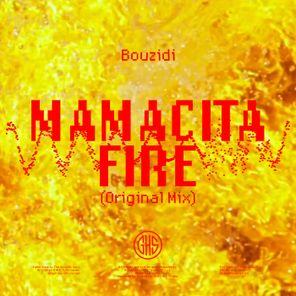 Bouzidi – Mamacita Fire