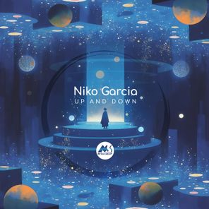 Niko Garcia, M-Sol DEEP – Up and Down