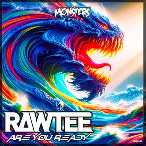 Rawtee – Are You Ready