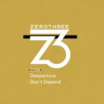 Deeparture – Don’t Depend