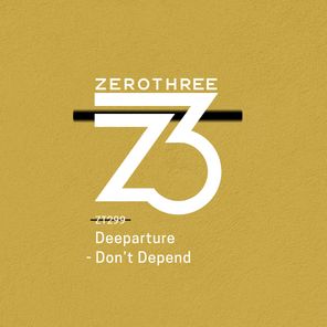 Deeparture – Don’t Depend