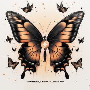 Chunkee, Lepta – Let`s Go