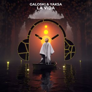 Galoski, YAKSA – La Vida