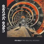 Stu Kelly – Time Heals All Wounds