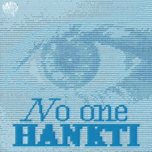 Hankti – No One